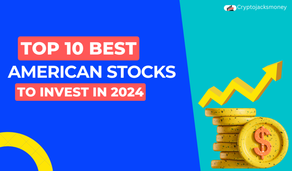 Top 10 Best American Stock